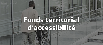Fond territorial d'accessibilité